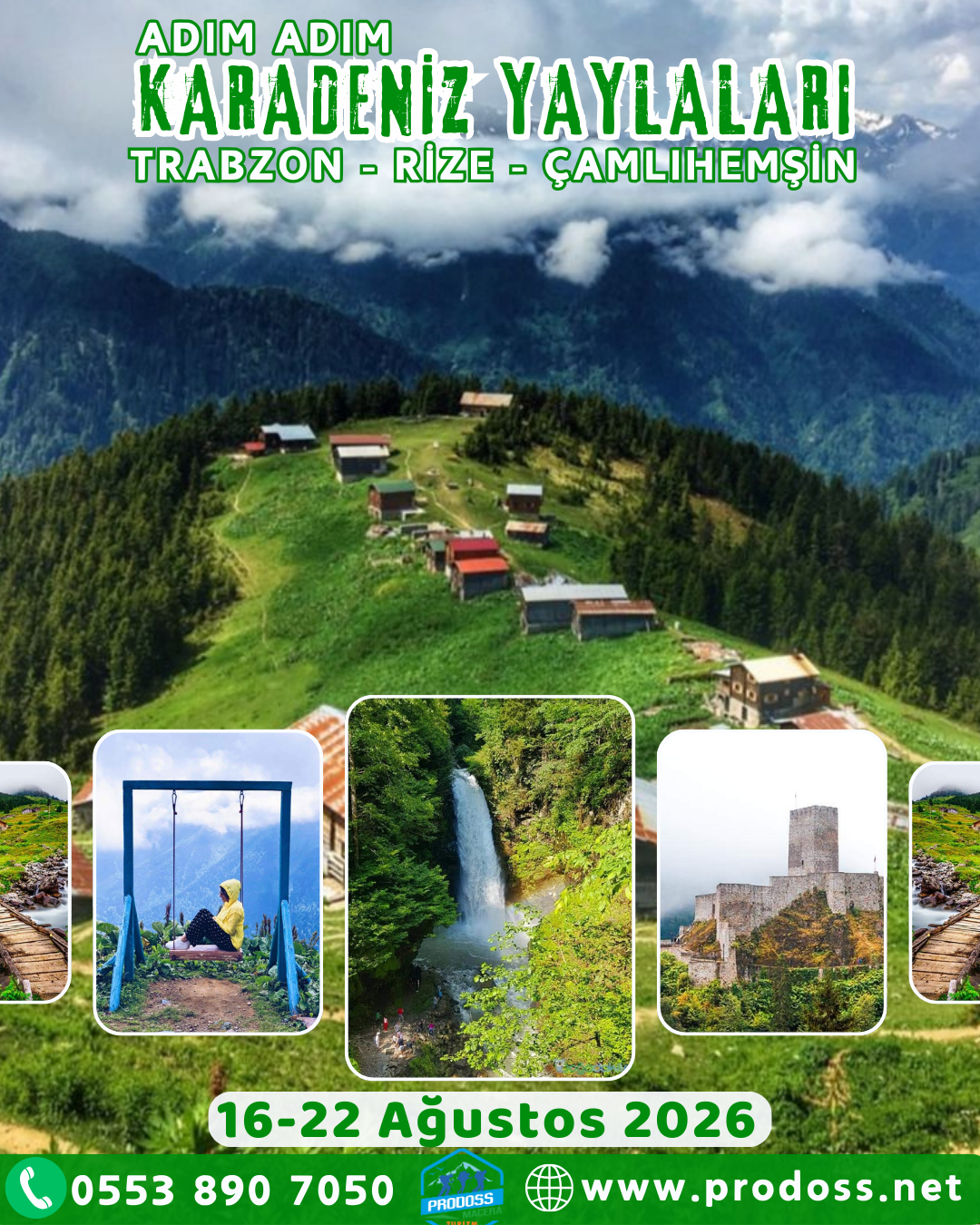 KARADENİZ YAYLALARI / TRABZON-RİZE-ÇAMLIHEMŞİN Doğa ve Kültür Gezisi