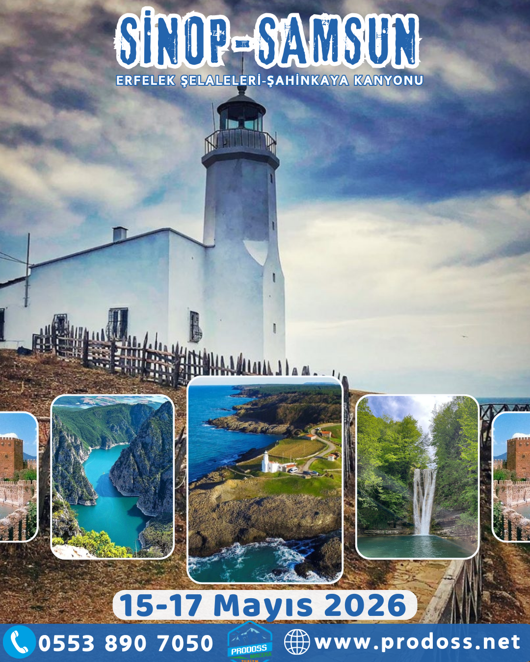SİNOP - ERFELEK TATLICA ŞELALELERİ - İNCEBURUN - HAMSİLOS - SAMSUN - ŞAHİNKAYA KANYONU Kültür Gezisi
