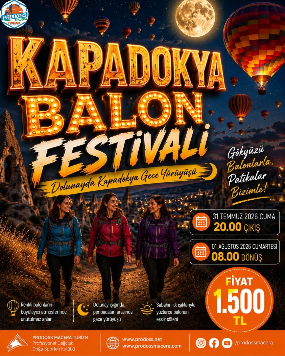 KAPADOKYA BALON FESTİVALİ & DOLUNAYDA GECE YÜRÜYÜŞÜ ve FOTOĞRAF ÇEKİMİ