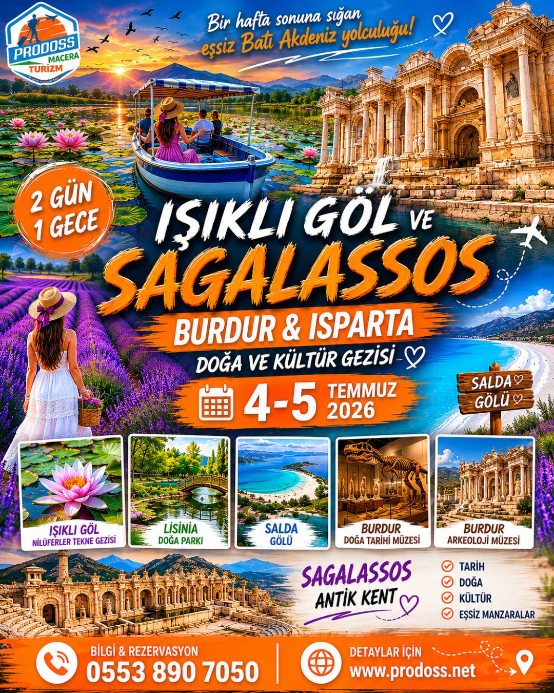 IŞIKLI GÖL - SALDA GÖLÜ - SAGALASSOS ANTİK KENT - BURDUR & ISPARTA Doğa ve Kültür Gezisi